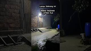 TANPA LISTRIK PLN, LAMPU JALAN TERANG BISA TAHAN 12 JAM • PJU TENAGA SURYA