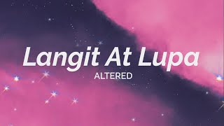 Altered - Langit At Lupa (Aesthetic Lyric Video)