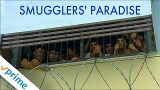 Smugglers' Paradise | Trailer | Available Now