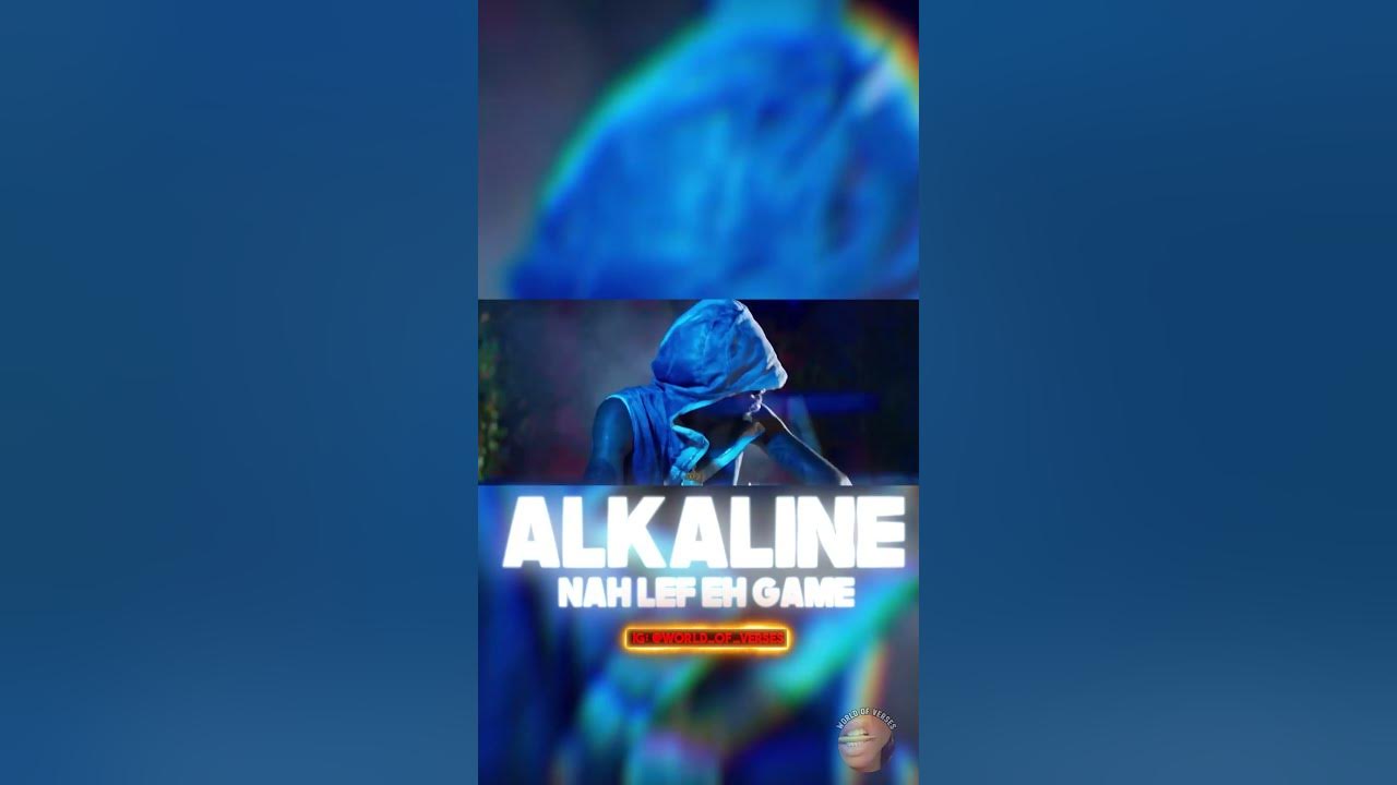 Alkaline - Nah Lef Eh Game Alkaline - Nah Lef Eh Game
