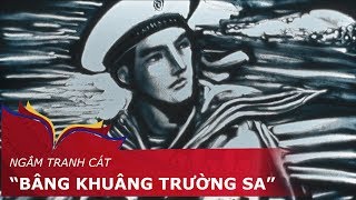 Tranh Cát Bâng Khuâng Trường Sa
