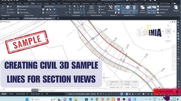 2. Civil 3D Sample Lines: The best way to create them