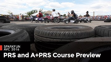SparkFun AVC 2016 Course Preview - PRS and A+PRS