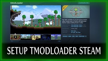 SETUP TMODLOADER STEAM - TERRARIA JOURNEY