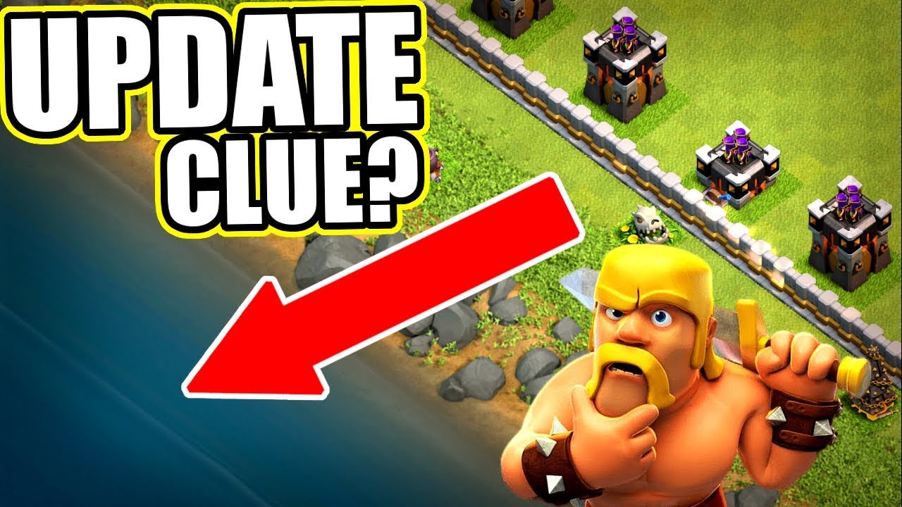 NEW UPDATE CLUE FOR CLASH OF CLANS POSSIBLE NEW FEATURE YouTube