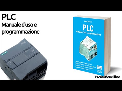 Vi presento il mio nuovo libro sui PLC! PLC Manuale d'uso e programmazione