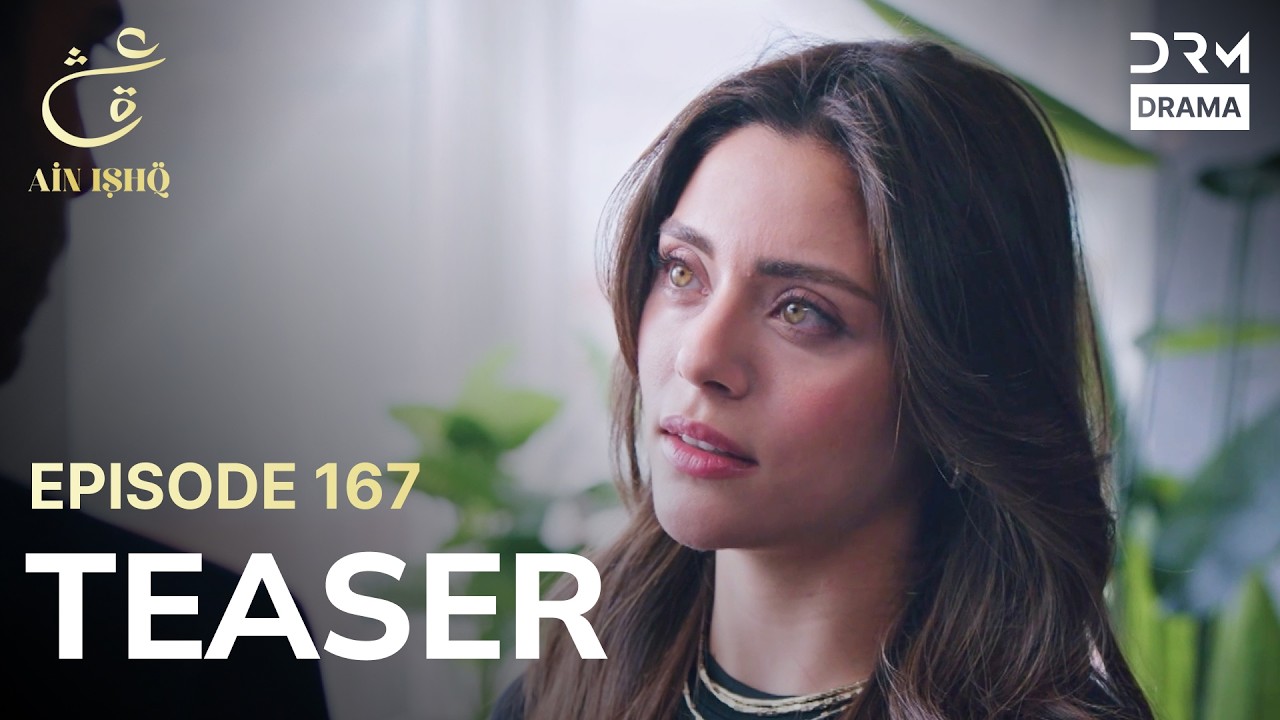 Turkish Drama In Urdu | Ain Ishq | One love | Teaser Episode 167 | UD2O