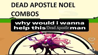 [mbtl 1.45] dead apostle noel basic combos video 2026