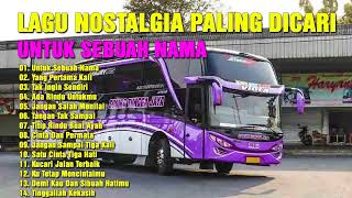 Lagu Nostalgia Paling Dicarilagu Kenangan Teman Perjalanan Untuk Sebuah Nama