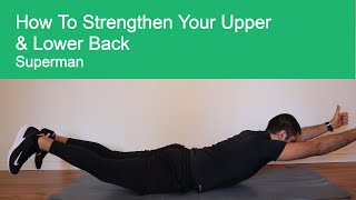 How To Strengthen Your Upper & Lower Back! Superman