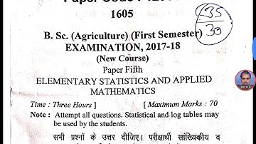Elementary statistics paper / B.sc.Ag. 1st sem , Agriculture Statistics paper , statistics old Paper