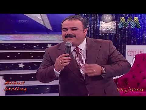 BÜLENT SERTTAŞ  - SÖYLEME