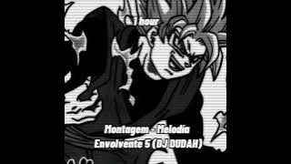 Montagem - melodía envolvente 5 (DJ DUDAH)