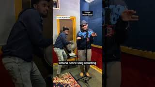 Omana Penne Song Recording Vikkals