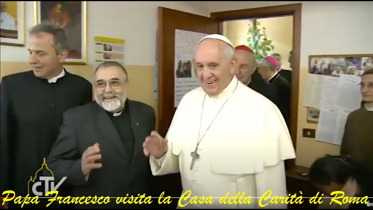 Papa Francesco alla Casa della Carità della Magliana!