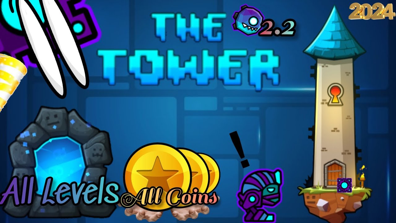 The Tower All Levels All Coins [2.2] Geometry Dash maximusgamer10 - YouTube