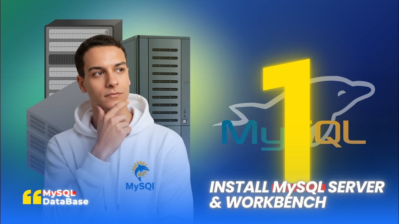 MySQL for Beginners: Full Installation, SQL vs NoSQL, and Workbench Setup (Ep 1)
