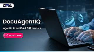 DocuAgentIQ: Agentic AI for SBA & CRE Lenders | From Uploads to Underwriting | DPA