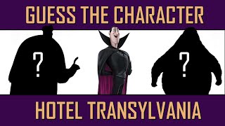 Guess the Character &quot;HOTEL TRANSYLVANIA&quot; || Fun Quiz