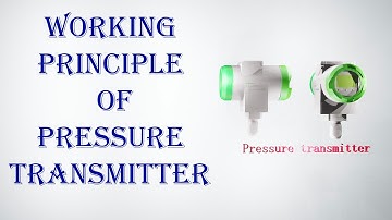 the working principle of the pressure transmitter