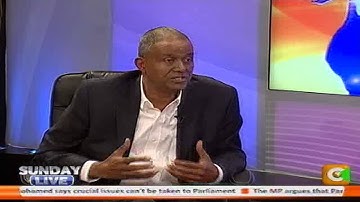 Sunday Live Interview with Yusuf Hassan - Kamukunji MP