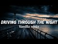 vanilla ninja - driving through the night lyrics