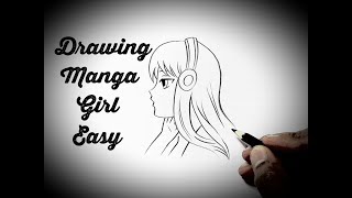 How to draw Manga girl (Anime girl) easy Drawing anime manga girl face easy tutorial for beginners