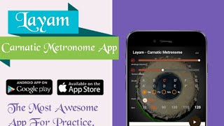 How To Use Layam Carnatic Metronome App - Introduction screenshot 3