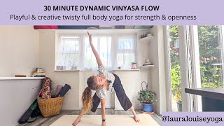 30 minute playful dynamic vinyasa flow | Intermediate | Creative full body yoga flow 