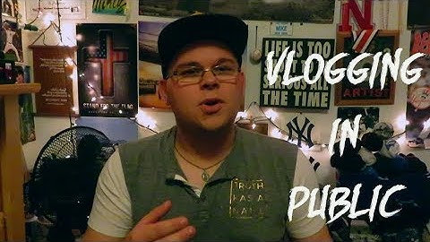 HOW TO GET OVER THE FEAR OF VLOGGING IN PUBLIC
