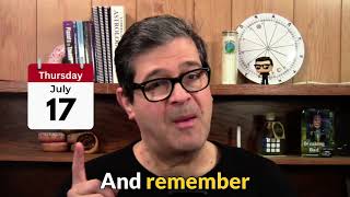 Today s horoscope and Vibrational Astrology Forecast for Thursday July 17th 2025