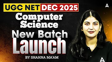 UGC NET Dec 2025  Computer Science  New Batch Launch  By Shahna Ma