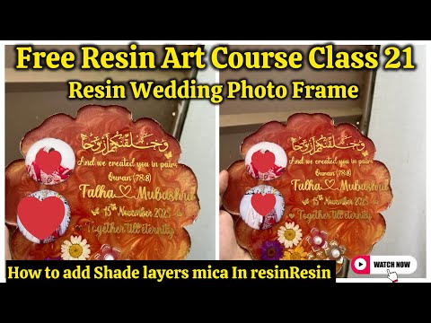 Free Resin Art Course Class 21 | Resin wedding Photo Frame