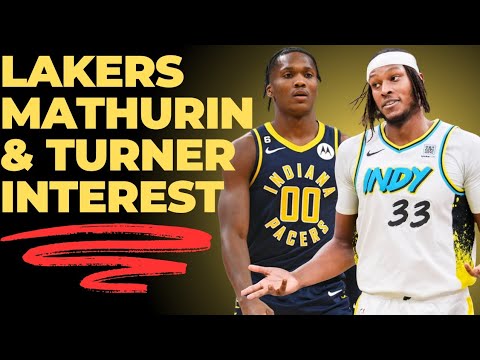 Lakers Targeting Bennedict Mathurin & Myles Turner - YouTube