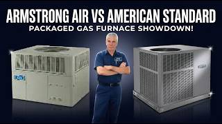 Armstrong Air RPGE13 vs American Standard 4YCY5 Gas Pack Comparison