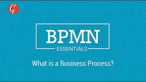 BPMN Essentials: What is a Business Process? (BPMN 2.0)