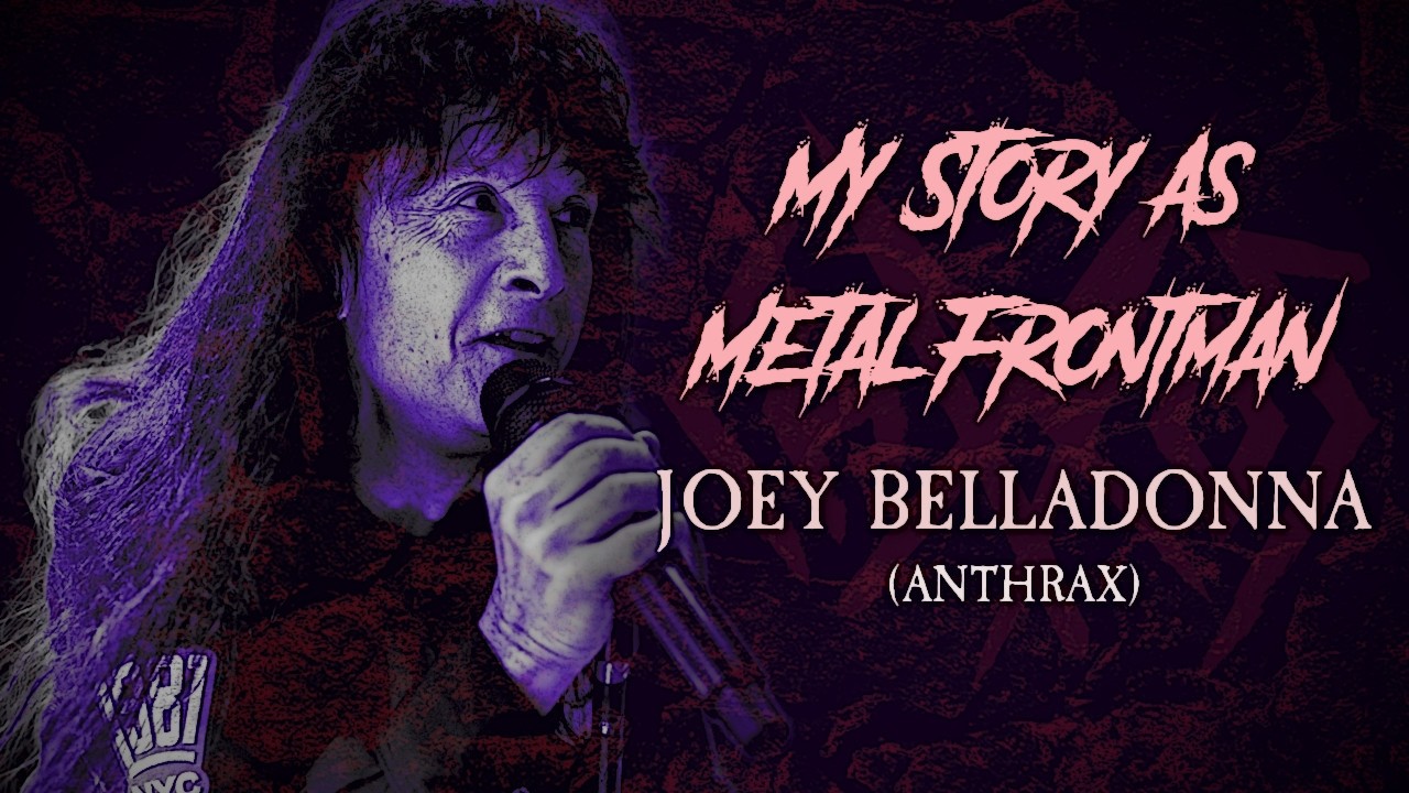 My Story As Metal Frontman: Joey Belladonna (Anthrax) auf YouTube ansehen My Story As Metal Frontman: Joey Belladonna (Anthrax) auf YouTube ansehen