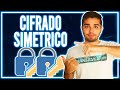 Criptografía SIMÉTRICA: Definición y Características ➤[CIFRADO de Datos] 🔑 Tipos de Criptografía 🔒