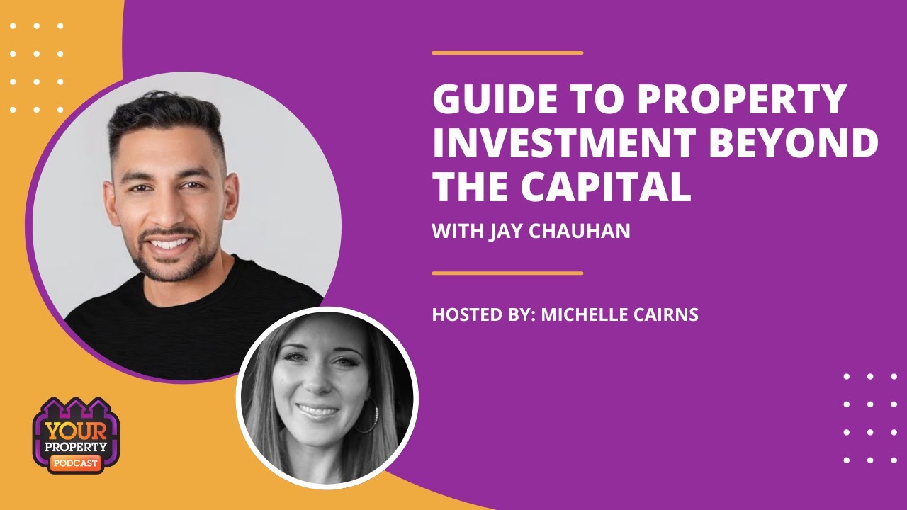 Guide to Property Investment Beyond the Capital with Jay Chauhan