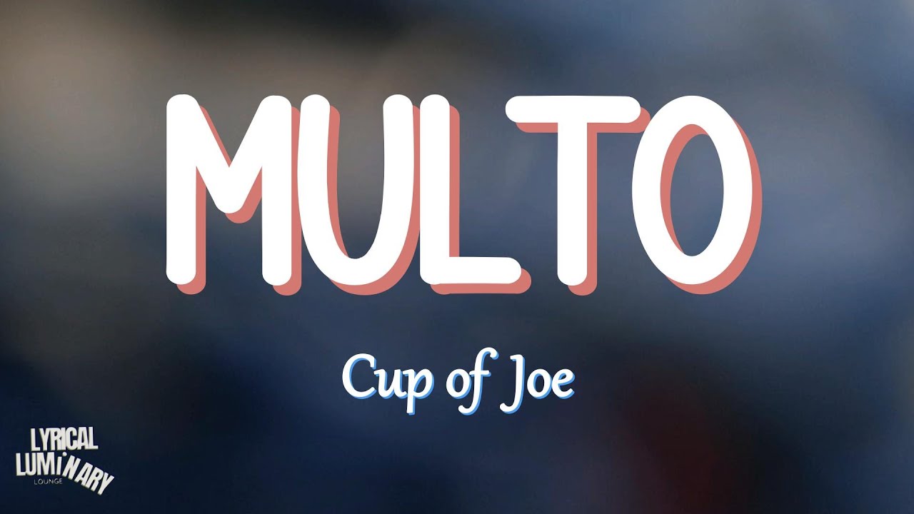 Multo - Cup of Joe (Filipino / English Sub) Lyrics - YouTube