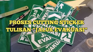CARA MUDAH CUTTING STICKER JALUR EVAKUASI @RONYBAIK