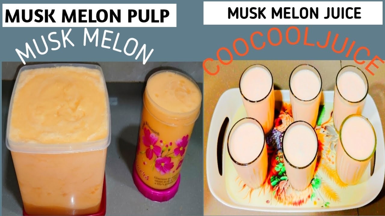 MUSK MELON PULP & MUSK MELON JUICE 🥤🍈👌🏻😋