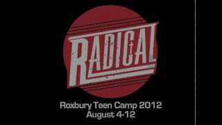 Roxbury Teen Camp 2012 Summer Promo
