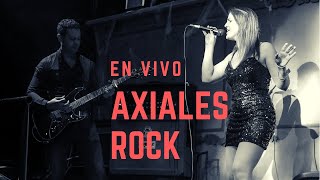 Show En Vivo - Axiales Rock