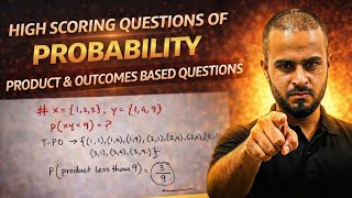 High Scoring Questions of Probability | Product & Outcomes Based Questions | Class 10 Maths