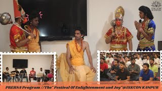 PRERNA Program //The" Festival Of Enlightenment and Joy"@ISKCON KANPUR