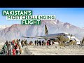 Pakistans most exciting flight  flying over roof of the world