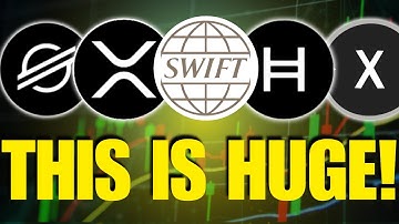 GROWING SIGNALS LINK SWIFT WITH XRP, XLM, HBAR & XDC