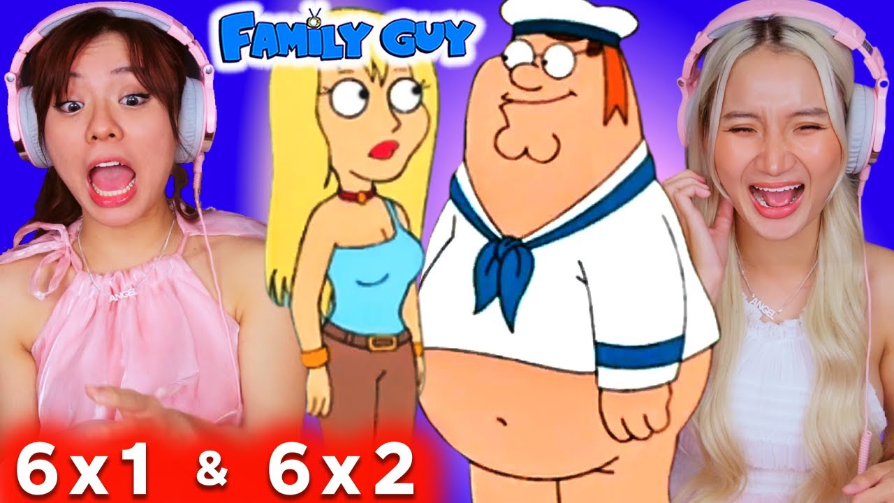 Asian Girls React | Family Guy Season 6 | Ep 1 & 2 (Family Guy Reaction)