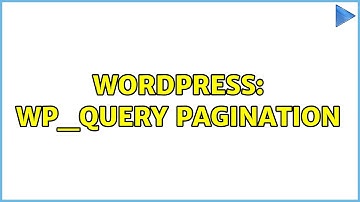 Wordpress: WP_Query Pagination (3 Solutions!!)
